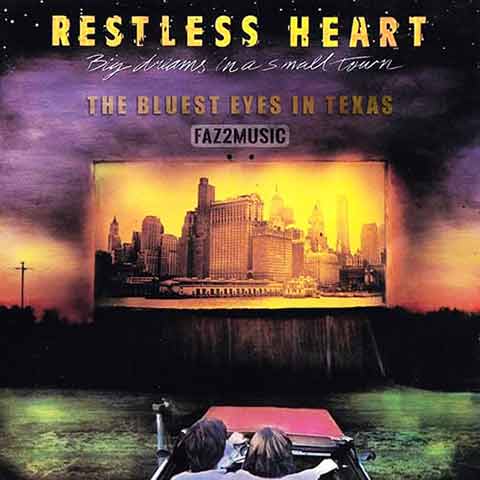 Restless Heart : The Bluest Eyes in Texas